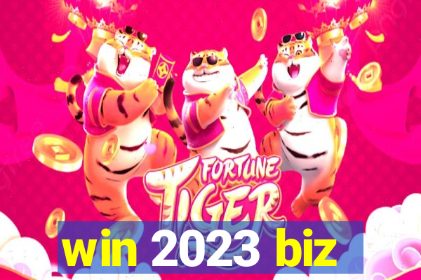 win 2023 biz